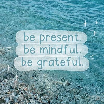 Be Present