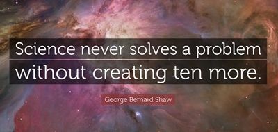 Science Never Solves A Problem