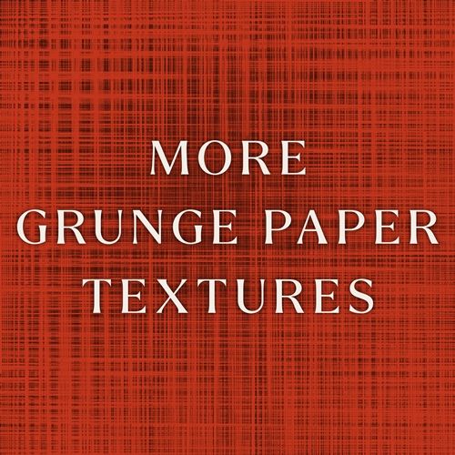 More Grunge Paper
