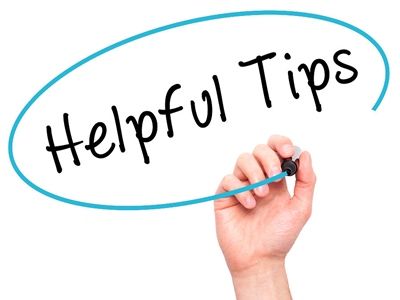 Helpful Tips