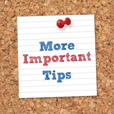 Important Tips